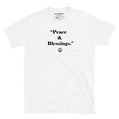 "Peace & Blessings" T-Shirt